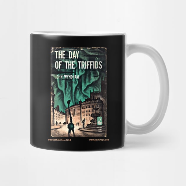 DAY OF THE TRIFFIDS by John Wyndham –– Mug & Travel Mug by Rot In Hell Club